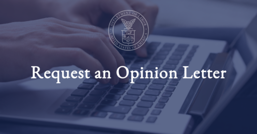 Opinion Letters | U.S. Department of Labor