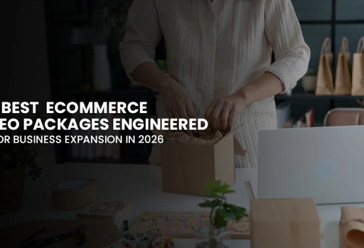 7 Best E-commerce SEO Packages Engineered for Business Expansion in 2026