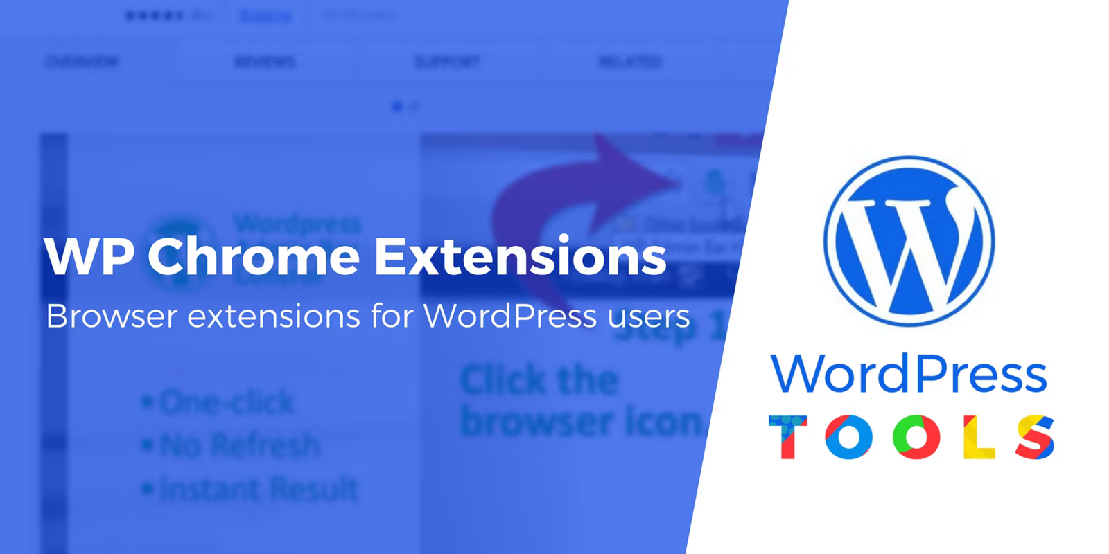 10 Great WordPress Chrome Extensions For All Types Of Users