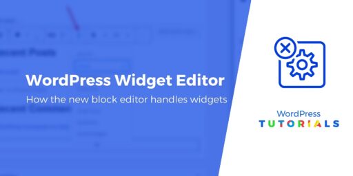 How to Use the New Block-Based WordPress Widget Editor