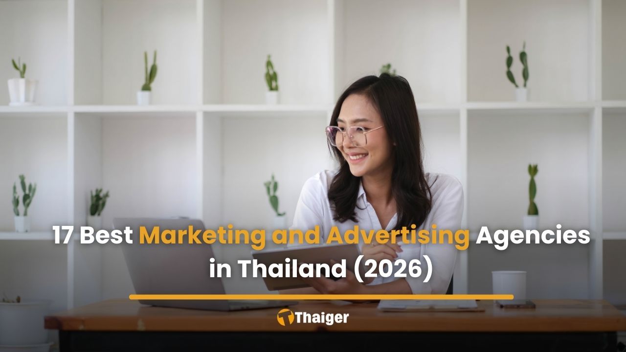 17 best marketing and advertising agencies in Thailand (2026)