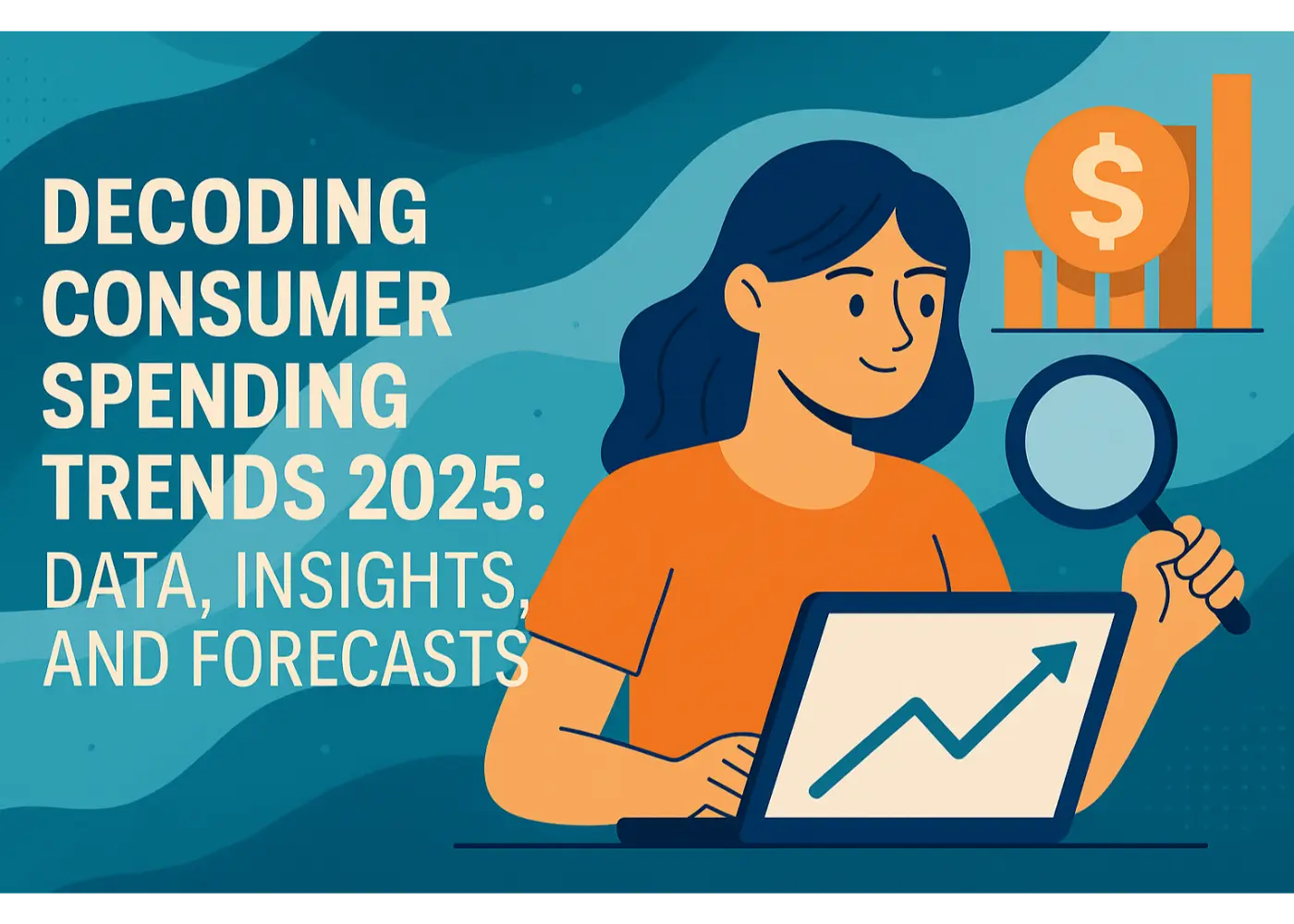 Decoding Consumer Spending Trends 2025: Data, Insights, and Forecasts