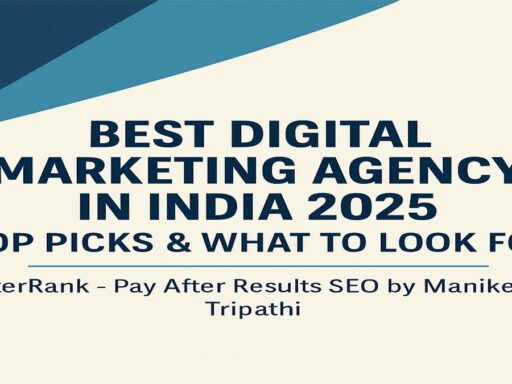 Best Digital Marketing Agency in India 2025 – Top Picks & What to Look For