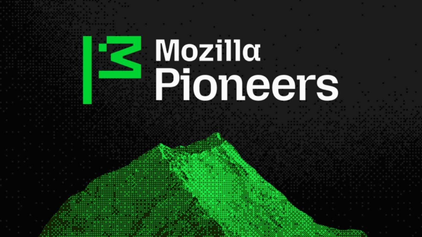 Mozilla is looking for 'Pioneers' to come up with new tools for 'the next version of the web', which is open-source but of course centred around AI