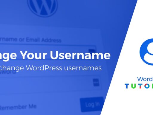 2 Simple Ways to Change WordPress Usernames