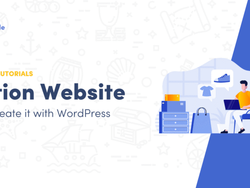 How to Create an Auction Website With WordPress (Step-by-Step)