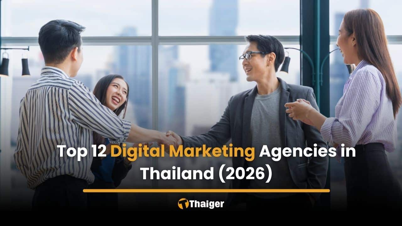 Top 12 digital marketing agencies in Thailand (2026)
