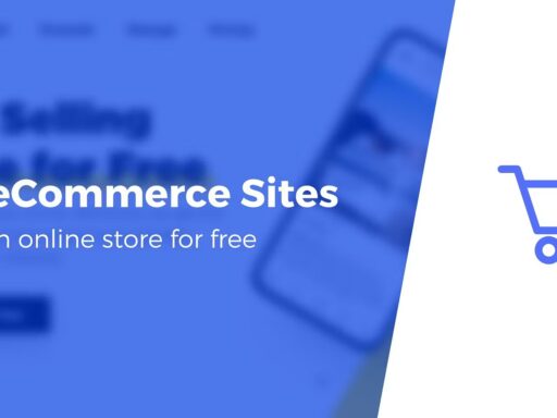 7 Best Free Ecommerce Platforms (Create a Free Ecommerce Website)