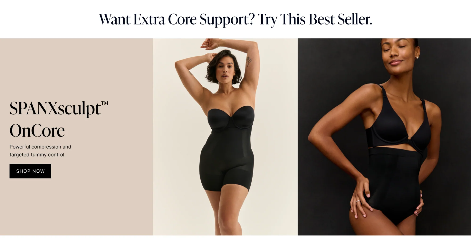 Pair of models showcasing SPANX OnCore shapewear. Left model in a strapless bodysuit, right model in a high-waisted control brief and bra.