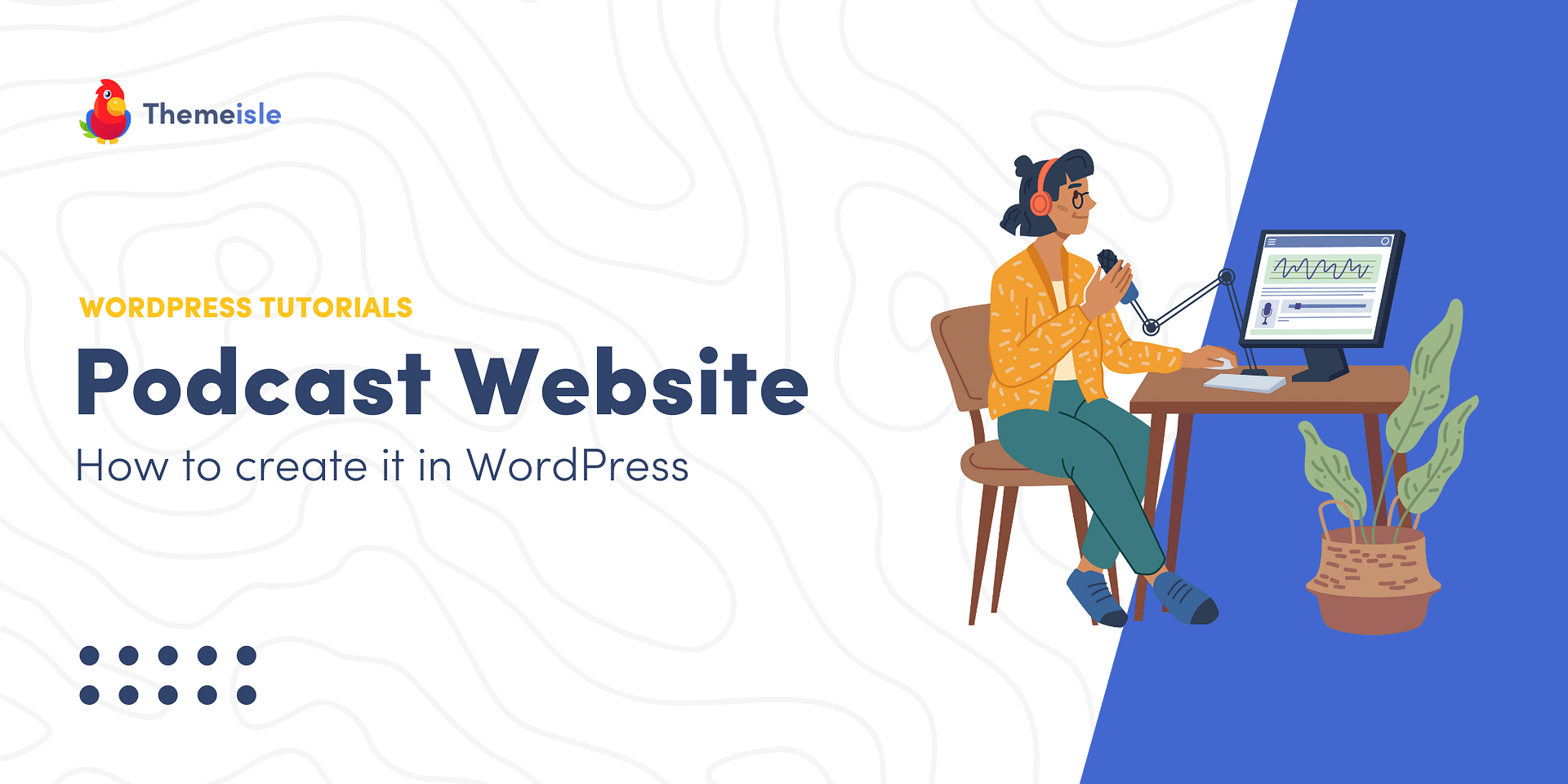 How to Create a Podcast Website in WordPress
