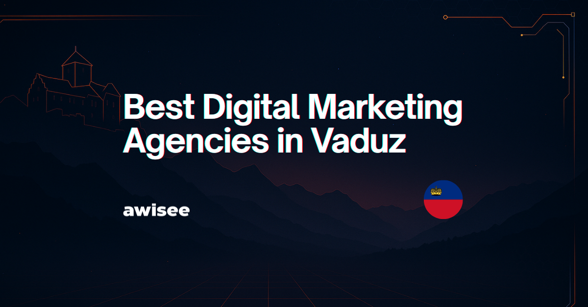 Top Digital Marketing Agencies Vaduz (Liechtenstein) 2025