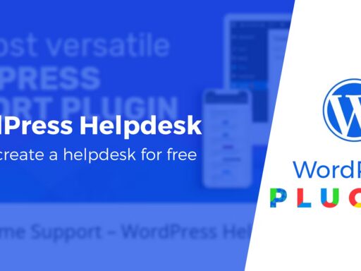 How to Create a WordPress Helpdesk, Quickly and for Free