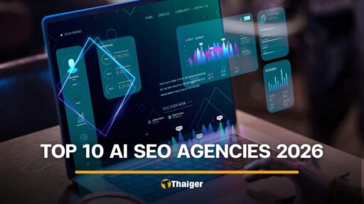 Top 10 AI SEO Agencies in Thailand (2026)