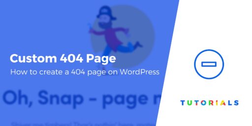 Create a Custom 404 Page Template in WordPress (2 Methods)