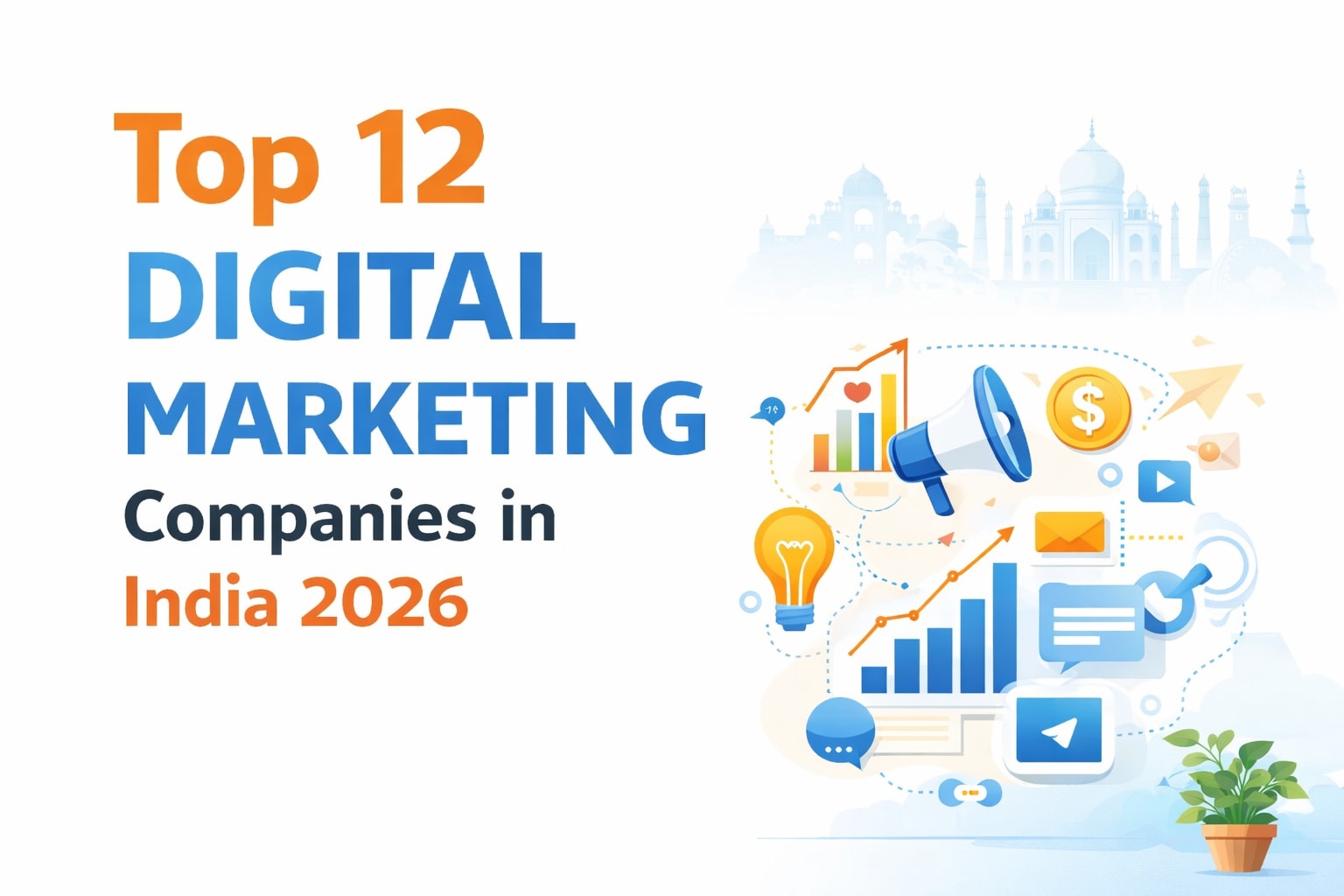 Top 12 Digital Marketing Companies in India 2026