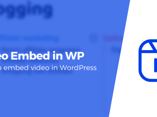 How to Embed Video in WordPress: Methods and Steps