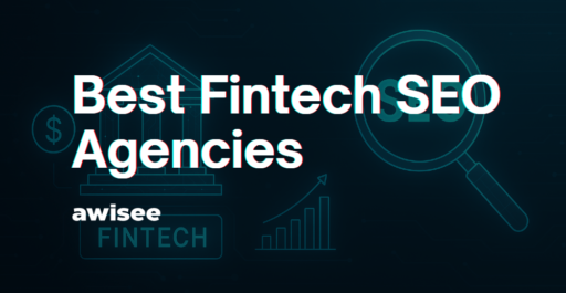Best Fintech SEO Agencies in 2025