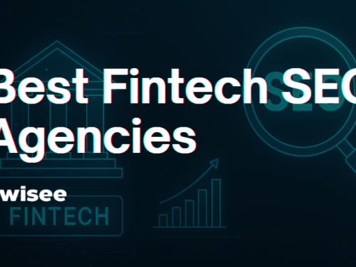 Best Fintech SEO Agencies in 2025