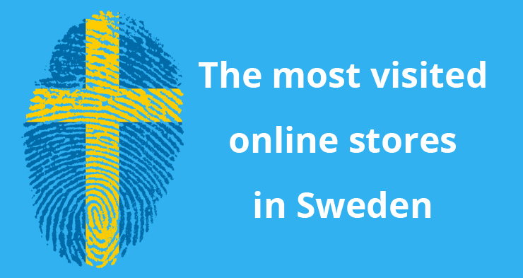 The most visited online stores in Sweden