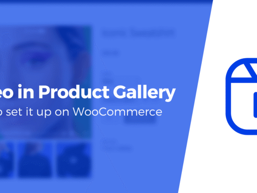 How to Add WooCommerce Video in a Product Gallery (3 Steps)