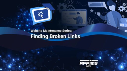 DVIDS - Video - Website Maintenance Series: Finding Broken Links