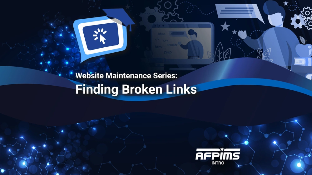DVIDS - Video - Website Maintenance Series: Finding Broken Links